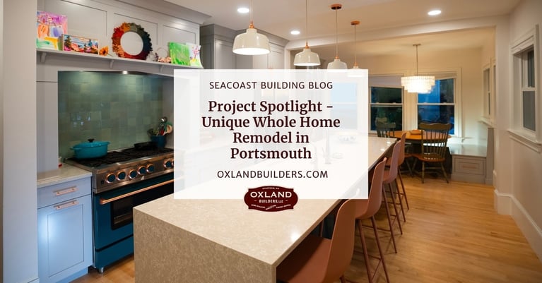 Project Spotlight - Unique Whole Home Remodel in Portsmouth